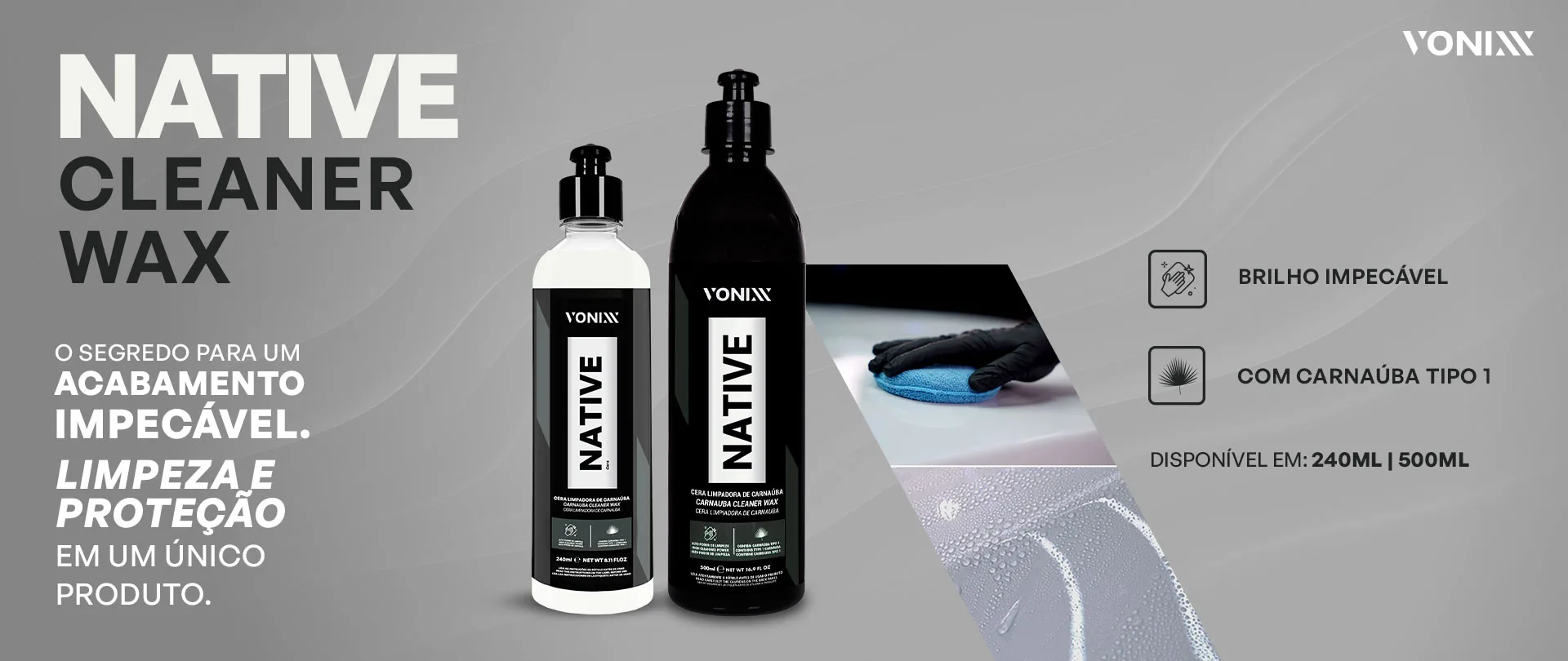 NATIVE BRAZILIAN CARNAÚBA CLEANER WAX - Vonixx
